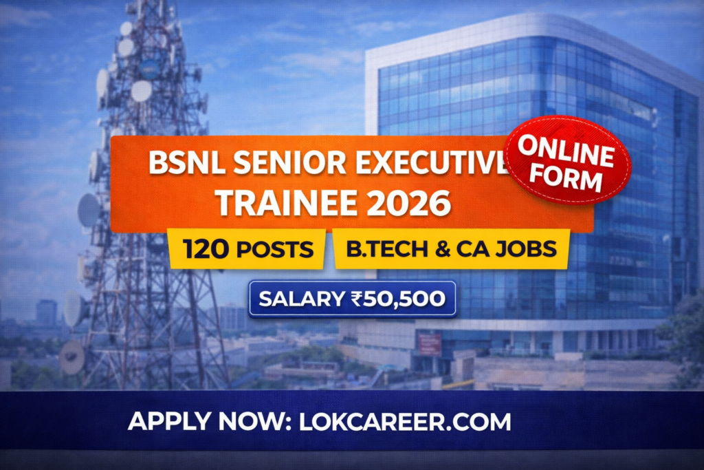 BSNL Senior Executive Trainee Vacancy 2026