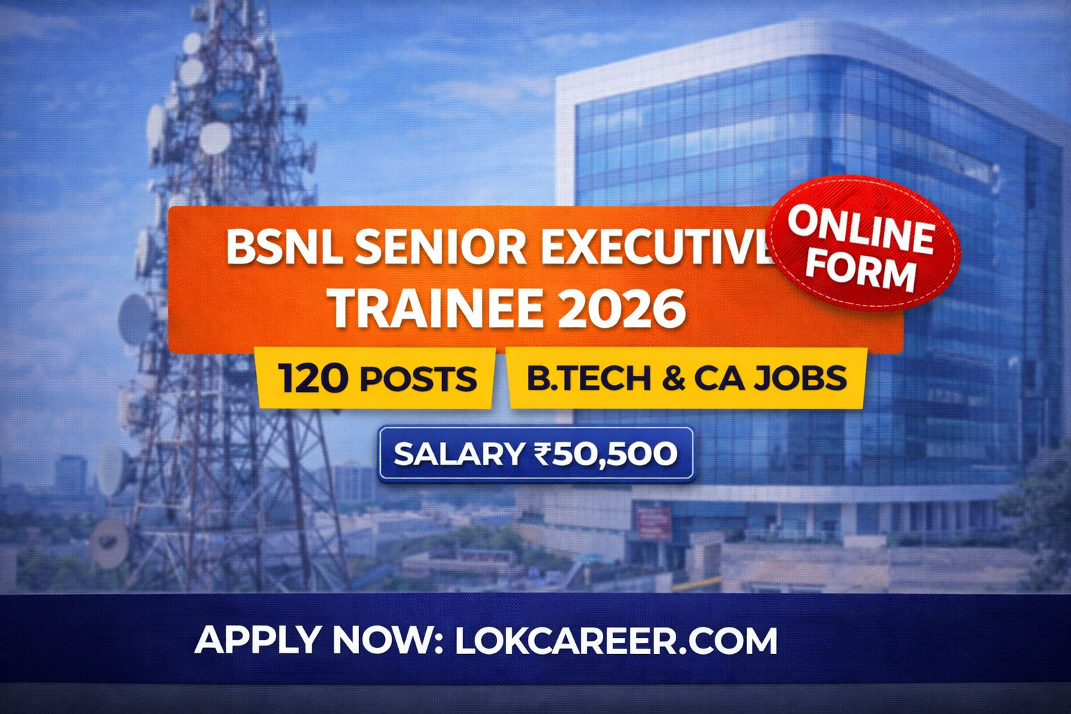 BSNL Senior Executive Trainee Vacancy 2026