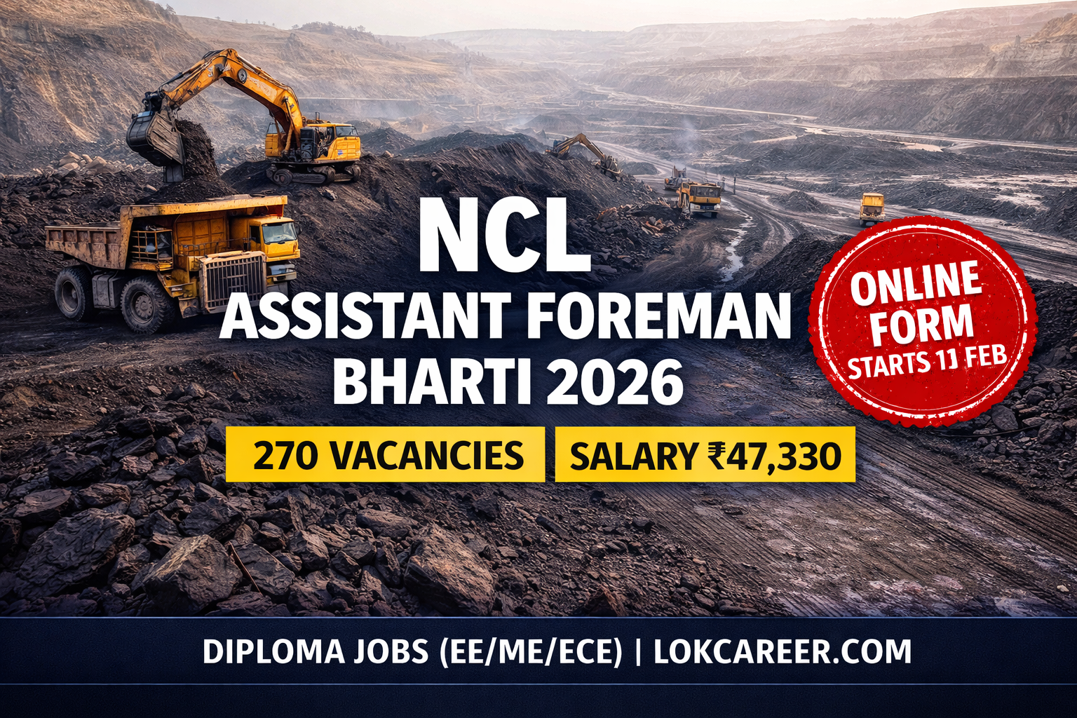 NCL Assistant Foreman Recruitment 2026