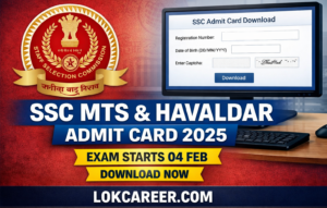 SSC MTS, Havaldar Admit Card 2025