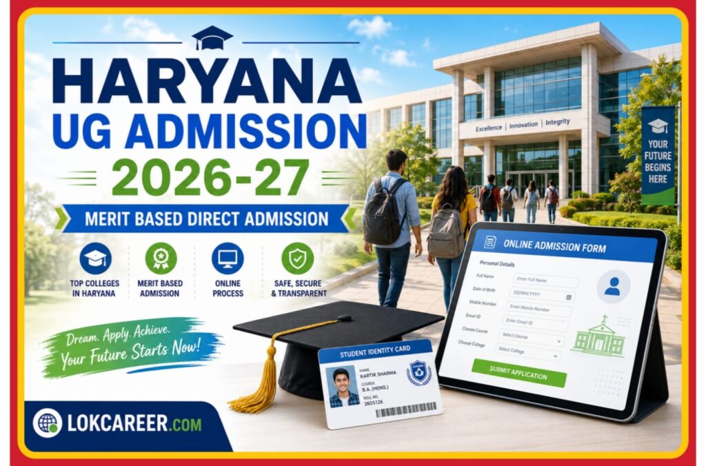 Admissions Overview Haryana College UG Admission 2026-27